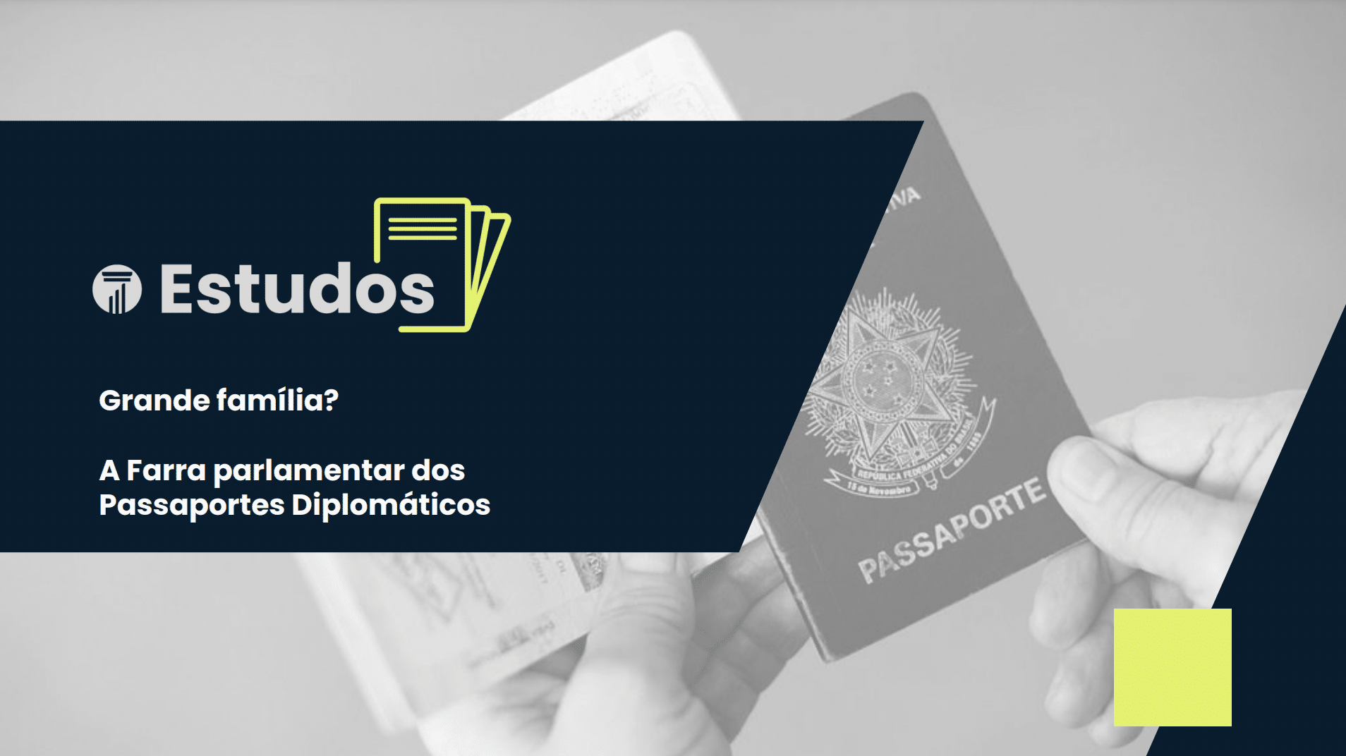 Ranking dos Políticos - estudo sobre passaportes diplomáticos